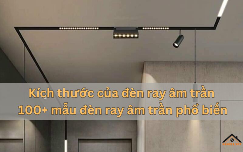 Đèn ray âm trần là giải pháp chiếu sáng hiện đại, mang lại tính thẩm mỹ và hiệu quả cao cho không gian sống và làm việc. Với thiết kế tinh tế, dễ dàng điều chỉnh, đèn ray âm trần giúp tạo điểm nhấn, tăng cường ánh sáng và phù hợp với nhiều phong cách nội thất.